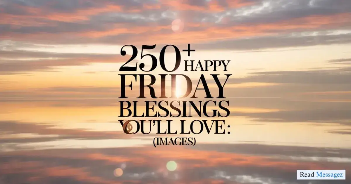 Happy Friday Blessings