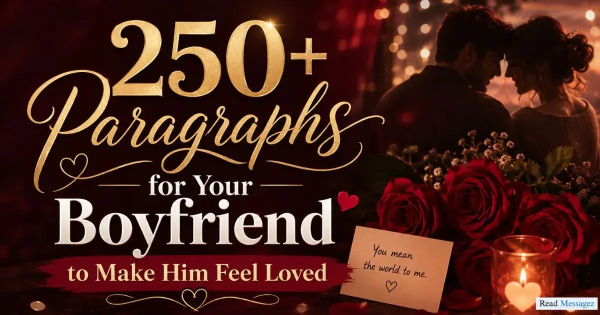 Paragraphs for Your Boyfriend to Make Him Feel Loved